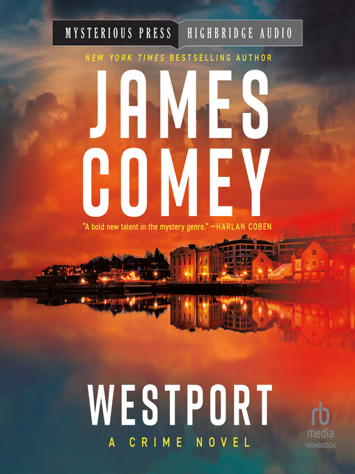 Title details for Westport by James Comey - Wait list